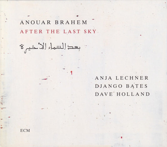 BRAHEM, ANOUAR - AFTER THE LAST SKY - CD