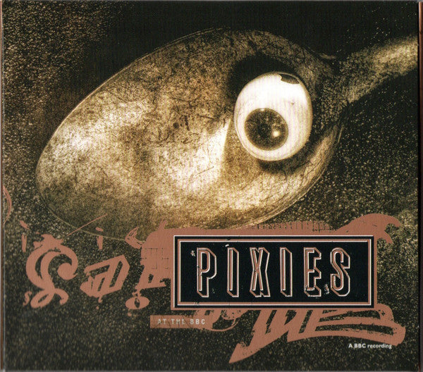 PIXIES - PIXIES AT THE BBC : 2CD DELUXE EDITION - CD