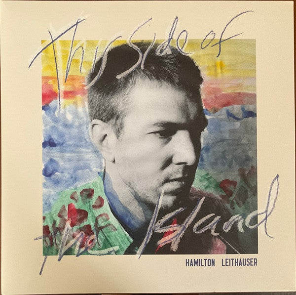LEITHAUSER, HAMILTON - THIS SIDE OF THE ISLAND : AQUA VINYL - LP