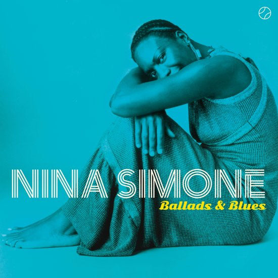 SIMONE, NINA - BALLADS & BLUES : 180 GRAM YELLOW VINYL - LP
