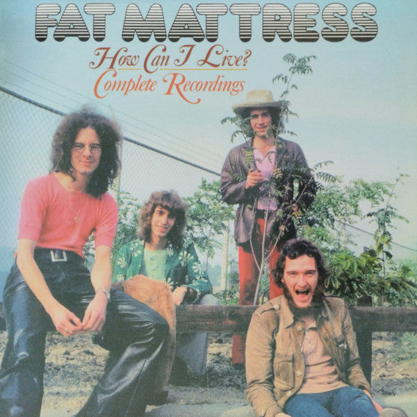 FAT MATTRESS - HOW CAN I LIVE? COMPLETE RECORDINGS: 3CD - CD