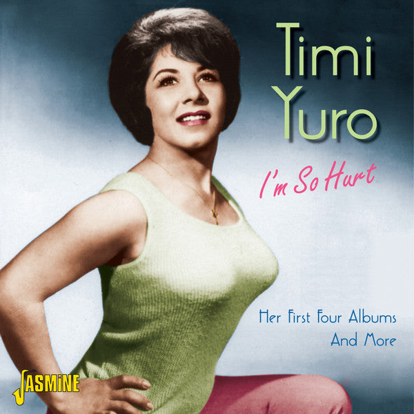 YURO, TIMI - I'M SO HURT : HER FIRST FOUR ALBUMS 2CD - CD