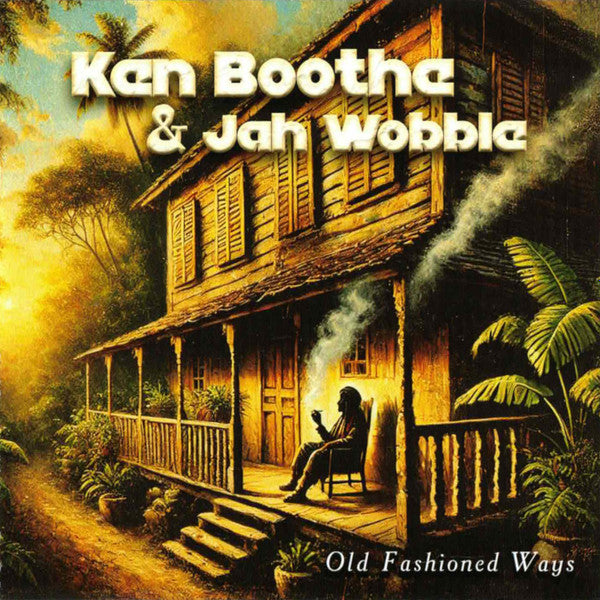 BOOTHE, KEN / WOBBLE, JAH - OLD FASHIONED WAYS - CD
