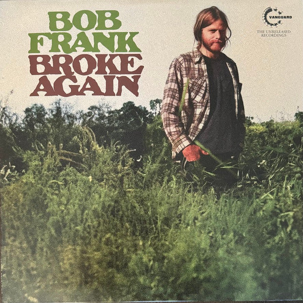 FRANK, BOB - BROKE AGAIN UNRELEASED RECORDINGS - LP