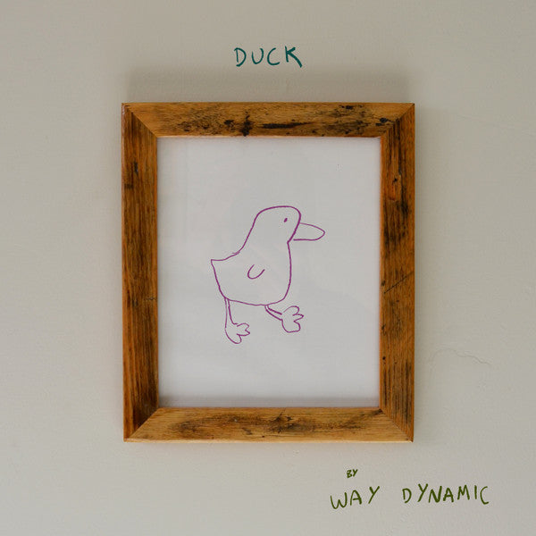 WAY DYNAMIC - DUCK - LP