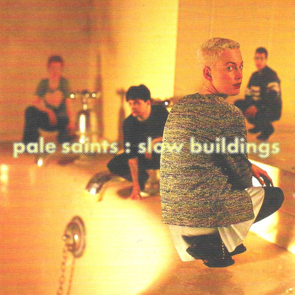PALE SAINTS - SLOW BUILDINGS : DELUXE EDITION - CD