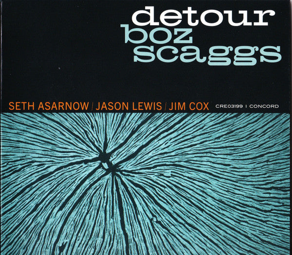 SCAGGS, BOZ - DETOUR - CD