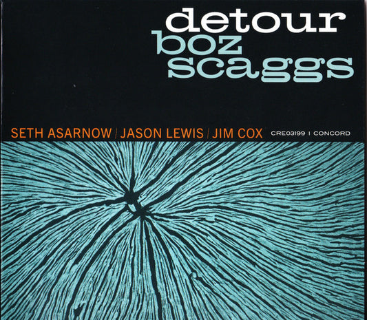 SCAGGS, BOZ - DETOUR - CD