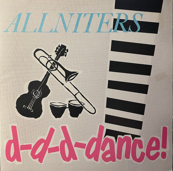 ALLNITERS - D-D-D-DANCE - LP