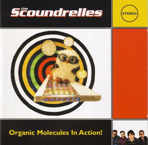 SCOUNDRELLES - ORGANIC MOLECULES IN ACTION! - CD