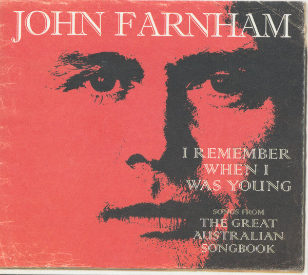 FARNHAM, JOHN - I REMEMBER WHEN I WAS YOUNG - CD