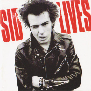 VICIOUS, SID - SID LIVES : 2CD SET - CD