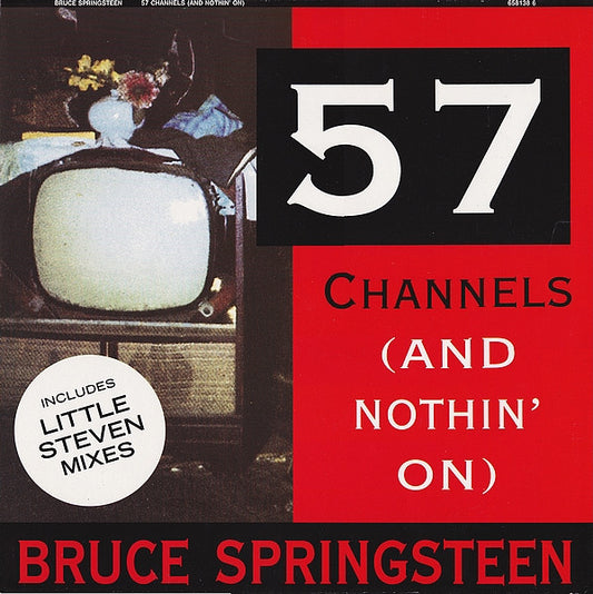 SPRINGSTEEN, BRUCE - 57 CHANNELS (EURO 12") - 12