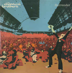 CHEMICAL BROTHERS - SURRENDER : 2013 REISSUE (2LP SET) - LP