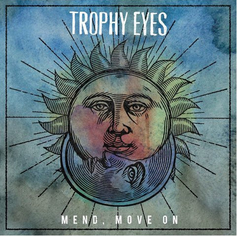 TROPHY EYES - MEND MOVE ON - LP
