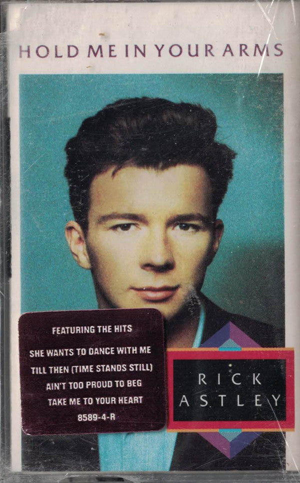 ASTLEY, RICK - HOLD ME IN YOUR ARMS (CASSETTE) - CS