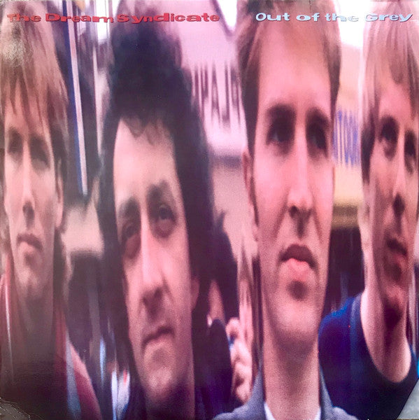 DREAM SYNDICATE - OUT OF THE GREY (US PRESS) - LP