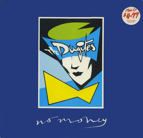 DUGITES - NO MONEY (12" MAXI EP) - 12
