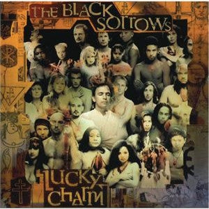 BLACK SORROWS - LUCKY CHARM - CD