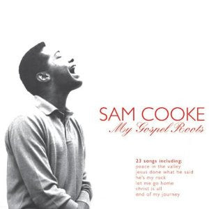 COOKE, SAM - MY GOSPEL ROOTS - CD