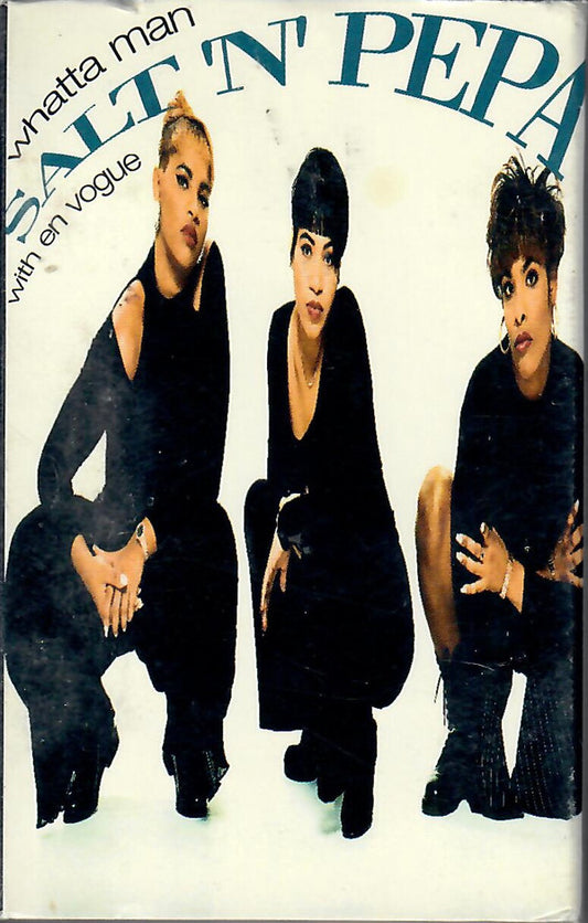 SALT N PEPA WITH EN VOGUE - WHATTA MAN (CASSETTE) - CS