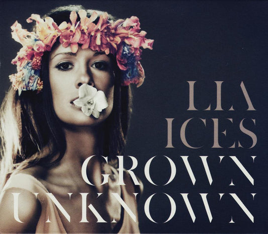ICES, LIA - GROWN UNKNOWN - CD