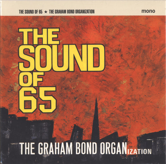 BOND, GRAHAM ORGANIZATION - SOUND OF 65 + 8 BONUS - CD