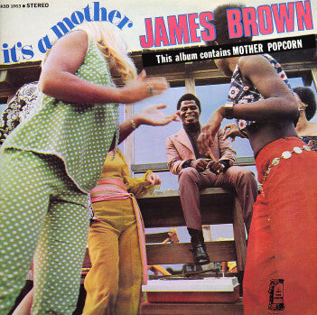 BROWN, JAMES - IT'S A MOTHER : 2015 JAPANESE EDITION - CD