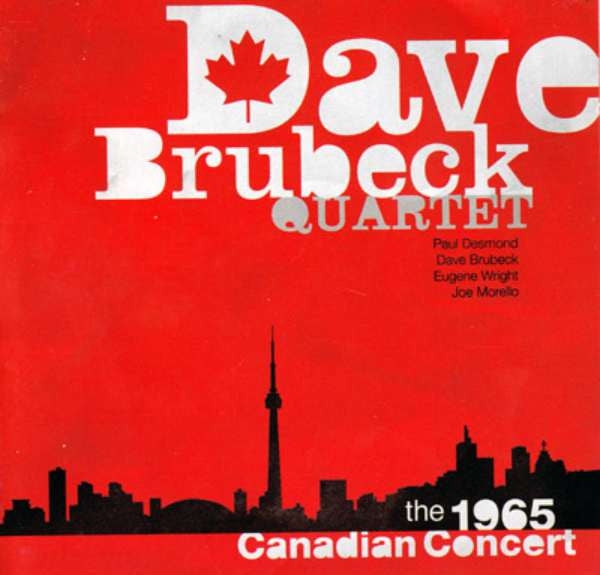 BRUBECK, DAVE - 1965 CANADIAN CONCERT - CD