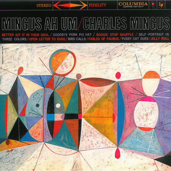 MINGUS, CHARLES - MINGUS AH UM: 180 GRAM - LP