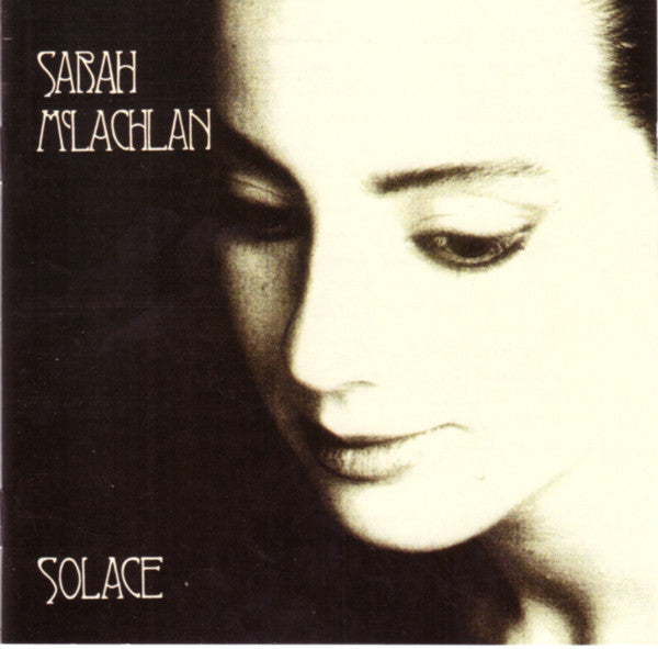 MCLACHLAN, SARAH - SOLACE - CD