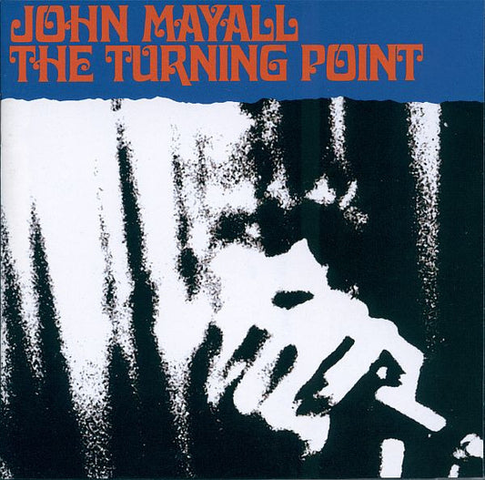 MAYALL, JOHN - TURNING POINT - CD