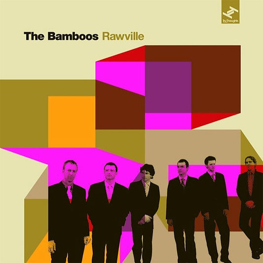 BAMBOOS - RAWVILLE - CD