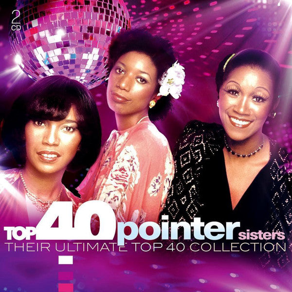 POINTER SISTERS - TOP 40 : POINTER SISTERS (2CD SET) - CD