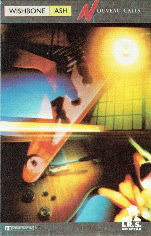 WISHBONE ASH - NOUVEAU CALLS (CASSETTE) - CS