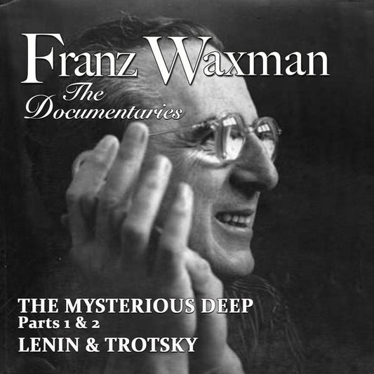 WAXMAN, FRANZ - DOCUMENTARIES : SCORES - CD