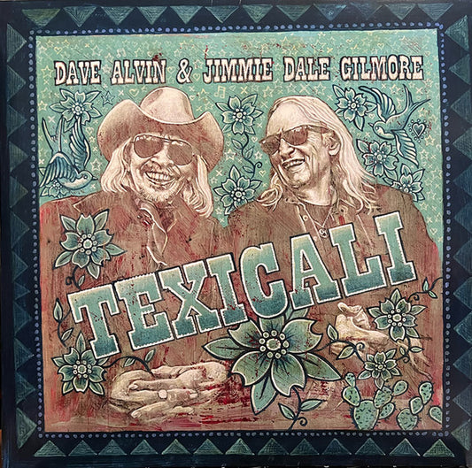 ALVIN, DAVE / JIMMIE DALE GILMORE - TEXICALI (2LP) - LP