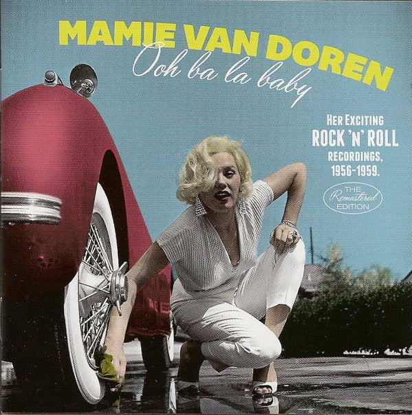 VAN DOREN, MAMIE - OOH BA LA BABY : HER EXCITING ROCK 'N' R - CD