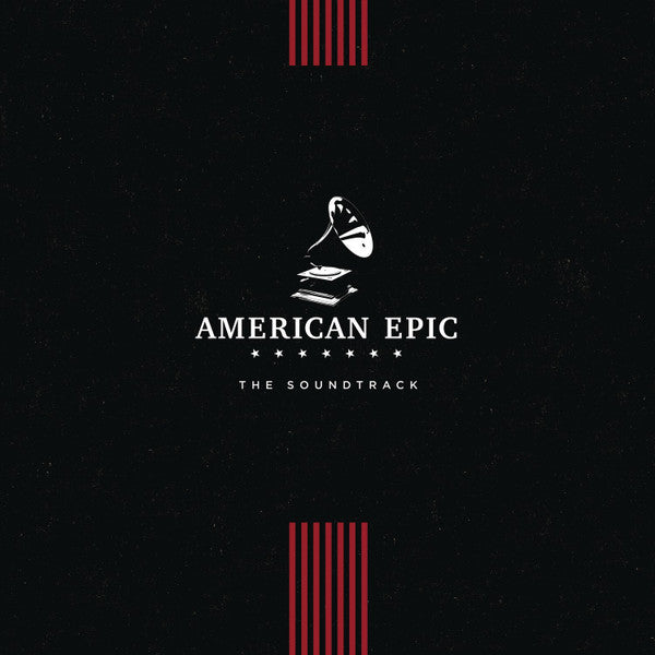 AMERICAN EPIC - SOUNDTRACK - LP