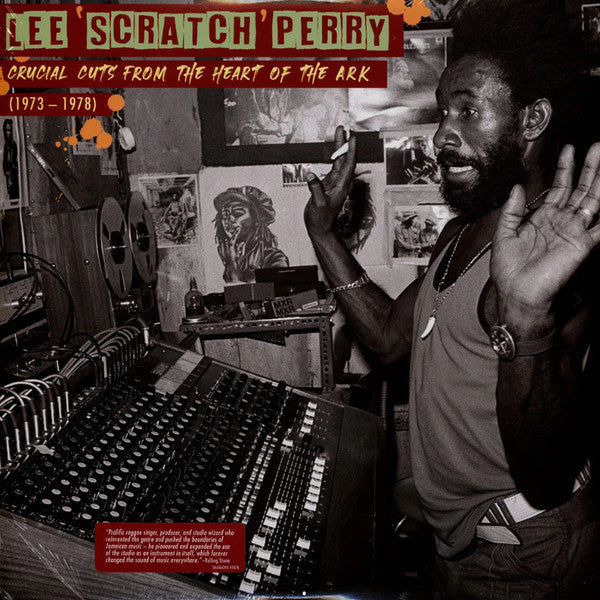 PERRY, LEE SCRATCH - CRUCIAL CUTS FROM THE HEART OF THE ARK - LP