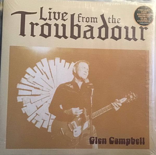 CAMPBELL, GLEN - LIVE FROM THE TROUBADOUR (2LP) - LP