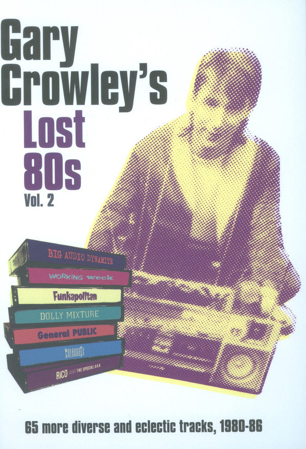 VARIOUS - GARY CROWLEY - LOST 80S : TWO (4CD SET) - CD