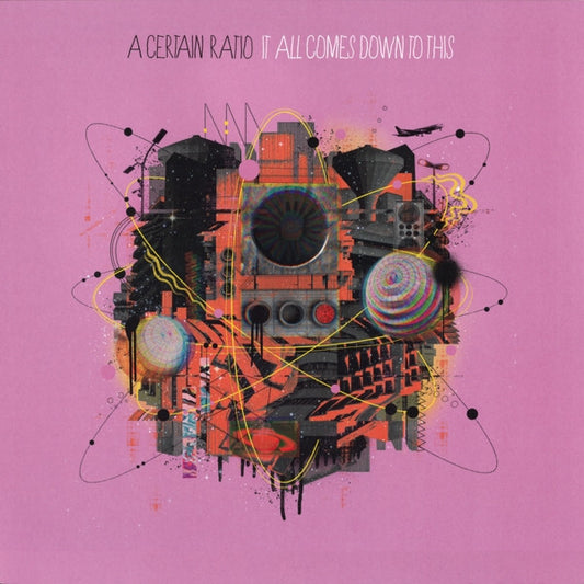 A CERTAIN RATIO - IT ALL COMES DOWN TO THIS : PINK VINYL - LP