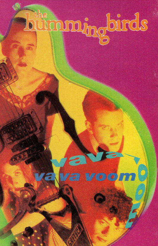HUMMINGBIRDS - VA VA VOOM (CASSETTE) - CS
