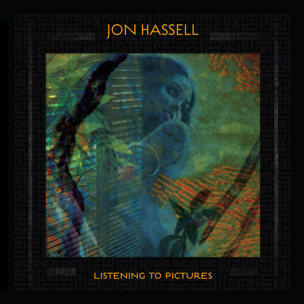 HASSELL, JON - LISTENING TO PICTURES : PENTIMENTO ONE - CD
