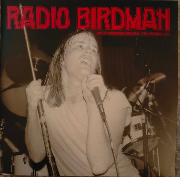 RADIO BIRDMAN - LIVE AT PADDINGTON TOWN HALL (2LP) - LP