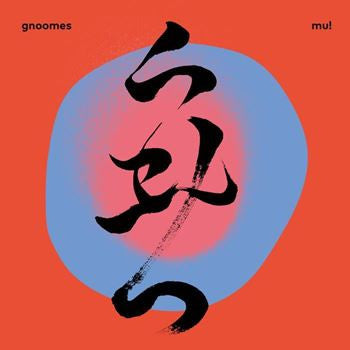 GNOOMES - MU! - CD