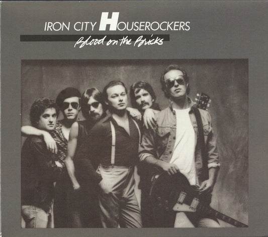 IRON CITY HOUSEROCKERS - BLOOD ON THE BRICKS : 2CD DELUXE EDITION - CD