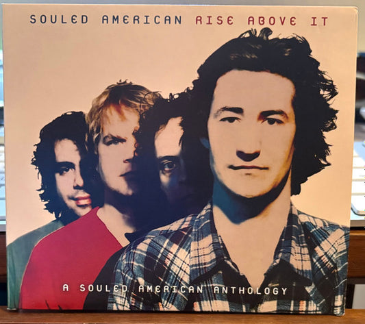 SOULED AMERICAN - RISE ABOVE IT : ANTHOLOGY - CD