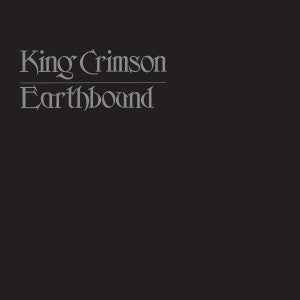 KING CRIMSON - EARTHBOUND : REMASTERED - LP